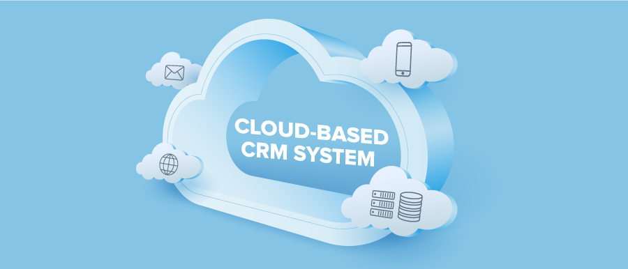 Pros and cons of cloud-based CRM