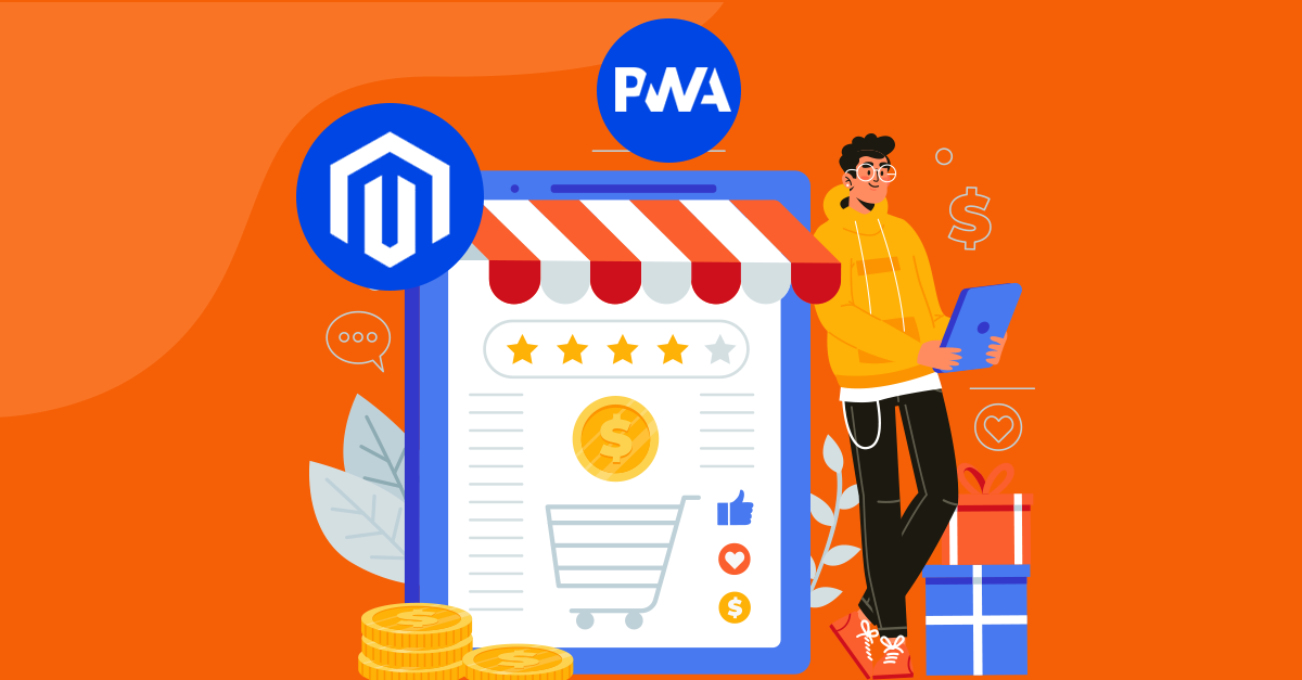 Benefits of Magento PWA checkout