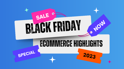 Black Friday eCommerce highlights