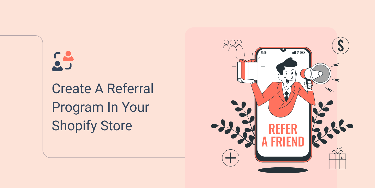 Established A Referral Program On Your Shopify Store